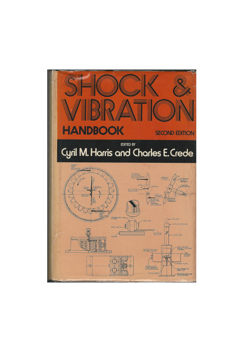 SHOCK AND VIBRATION HANDBOOK SECOND EDITION