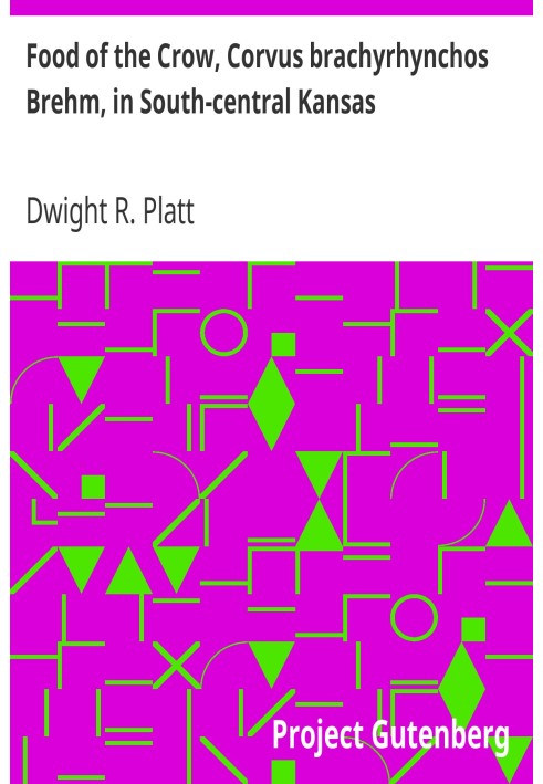 Food of the Crow, Corvus brachyrhynchos Brehm, in South-central Kansas