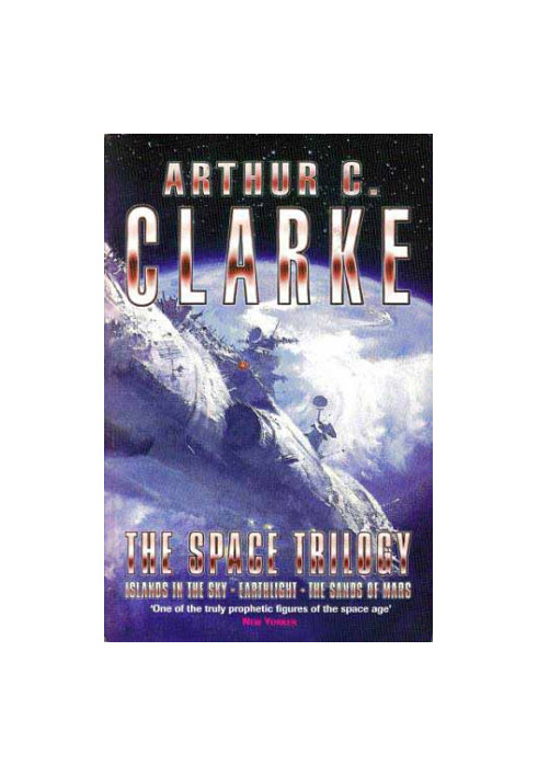 The Space Trilogy (Islands in the Sky / The Sands of Mars / Earthlight)