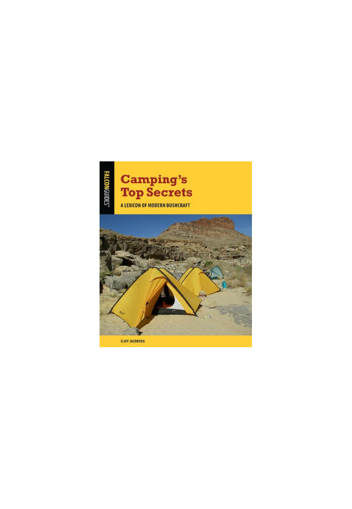 Camping's Top Secrets: A Lexicon of Modern Bushcraft
