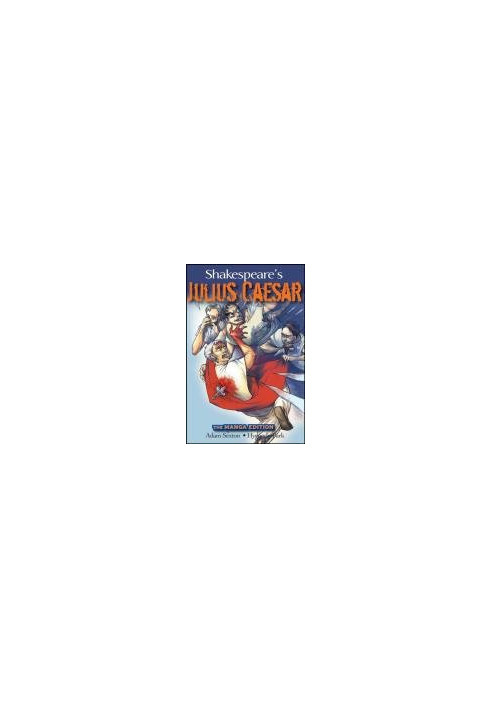 Shakespeare's Julius Caesar Manga Edition