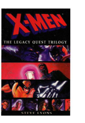 X-Men: The Legacy Quest Trilogy Omnibus