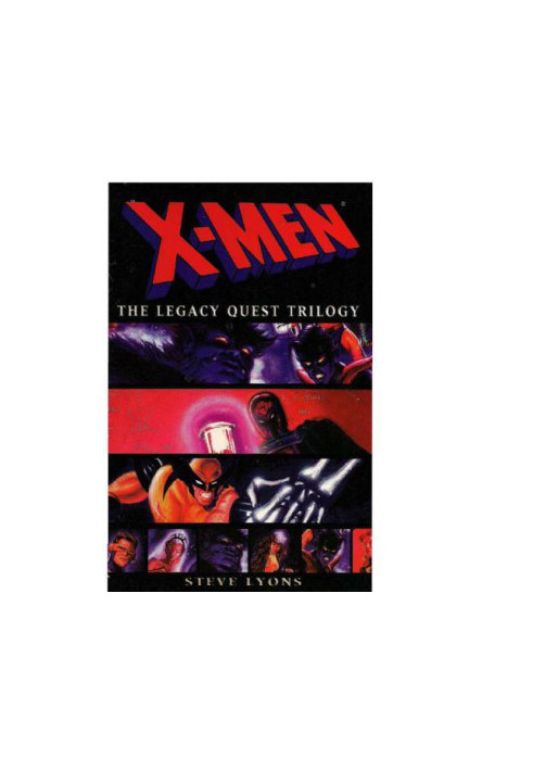 X-Men: The Legacy Quest Trilogy Omnibus