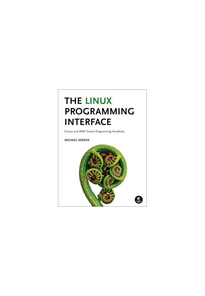 The Linux Programming Interface