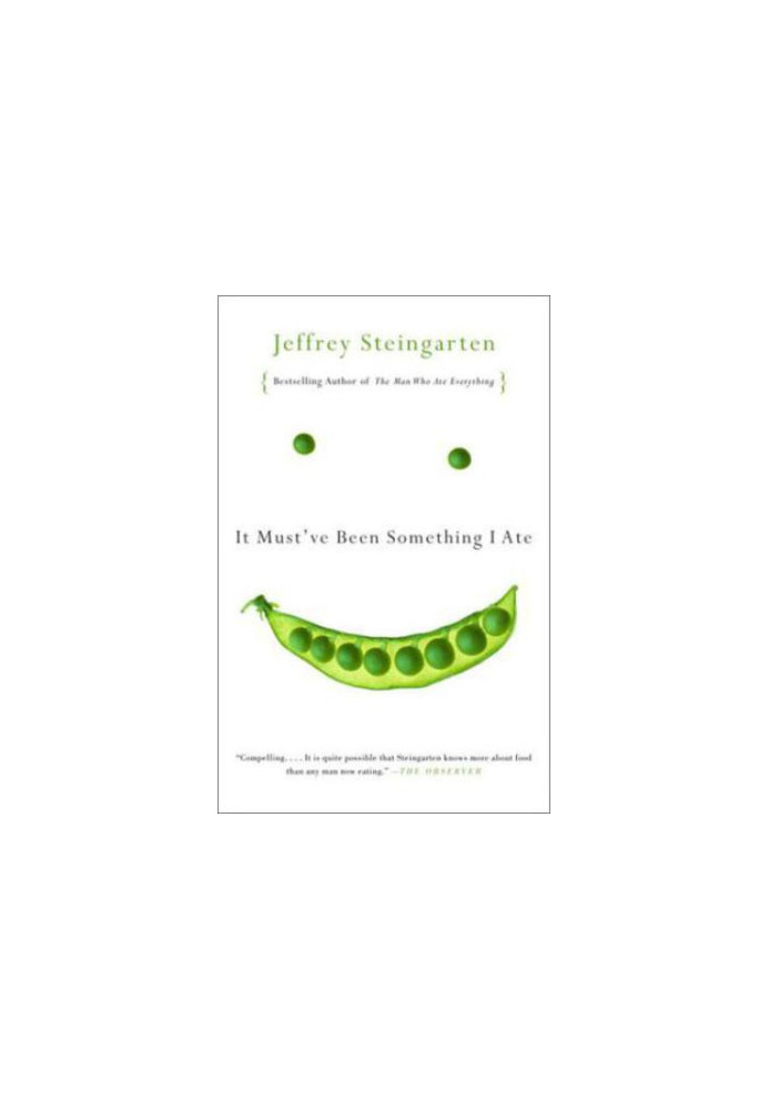 It Must've Been Something I Ate: The Return of the Man Who Ate Everything
