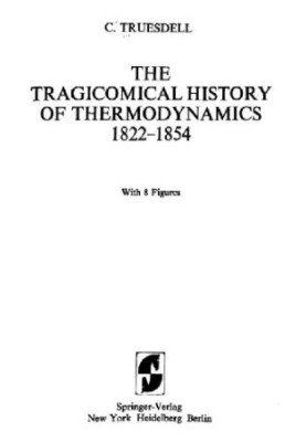 Tragicomical history of thermodynamics