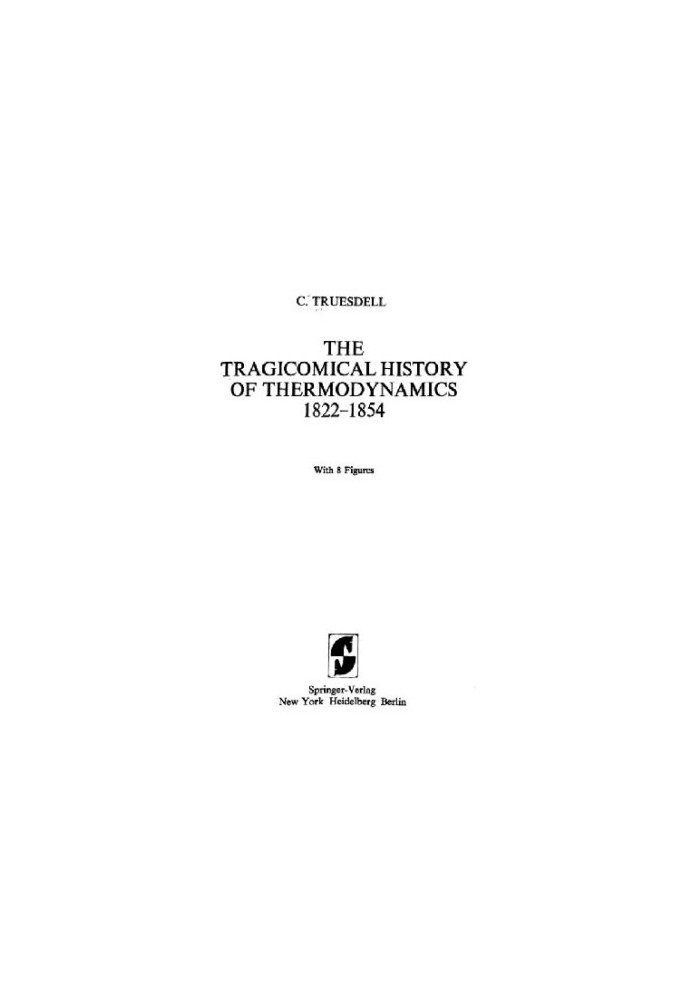 Tragicomical history of thermodynamics