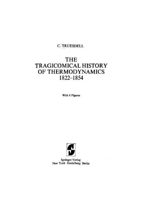 Tragicomical history of thermodynamics