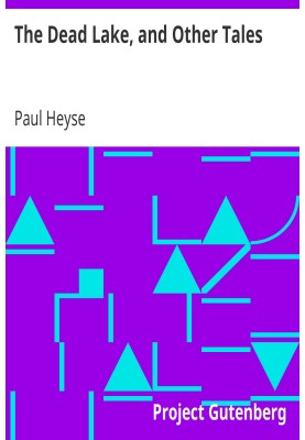 The Dead Lake, and Other Tales