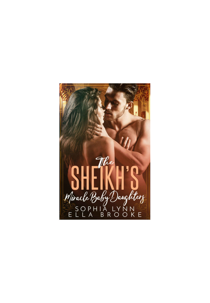 The Sheikh's Miracle Baby Daughters