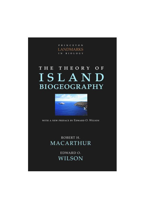 The Theory of Island Biogeography