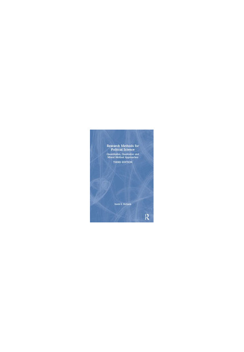 Research Methods for Political Science : Quantitative, Qualitative and Mixed Method Approaches
