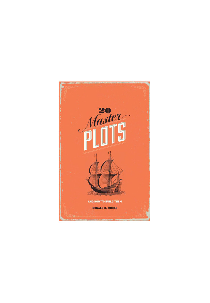 20 Master Plots: And How to Build Them