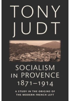 Socialism in Provence, 1871-1914