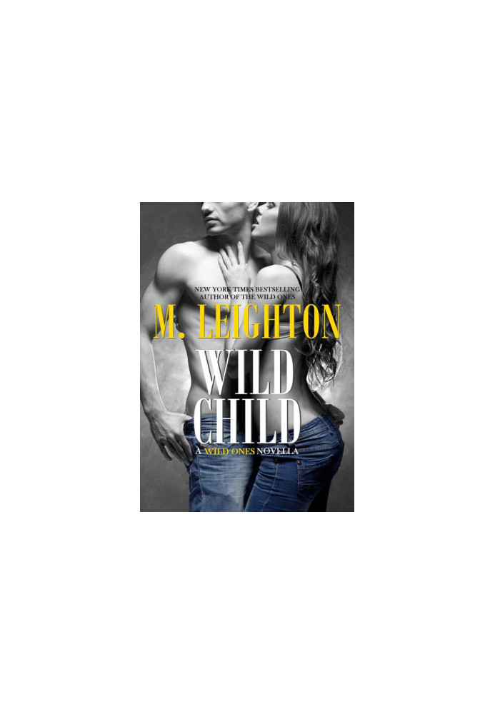 [The Wild Ones 1.50] • Wild Child