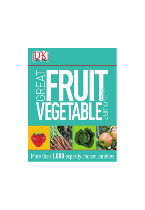 Great Fruit & Vegetable Guide