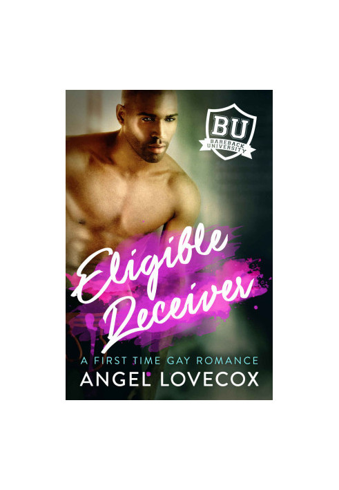 [Bareback University 04] • Eligible Receiver