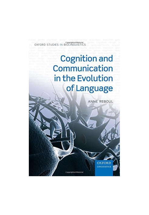 Cognition and communication in the evolution of language