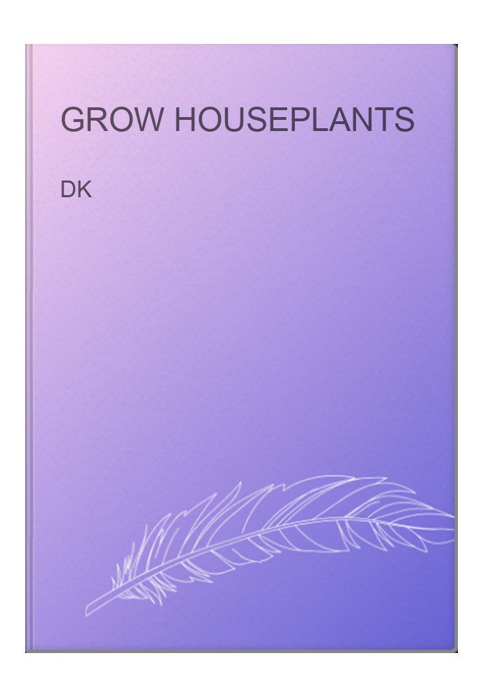 Grow Houseplants