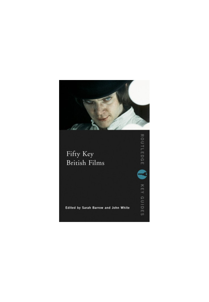 Fifty Key British Films