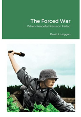 The Forced War: When Peaceful Revision Failed