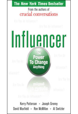 Influencer: The Power to Change Anything