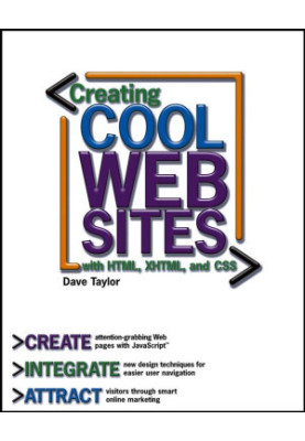 Creating Cool Web Sites with HTML, XHTML, and CSS