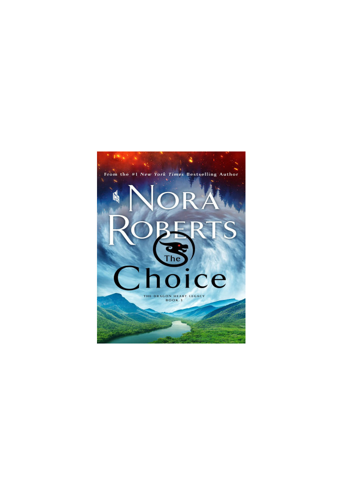 The Choice--The Dragon Heart Legacy, Book 3