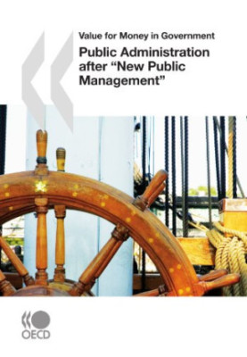 Value for Money in Government Public Administration after "New Public Management"