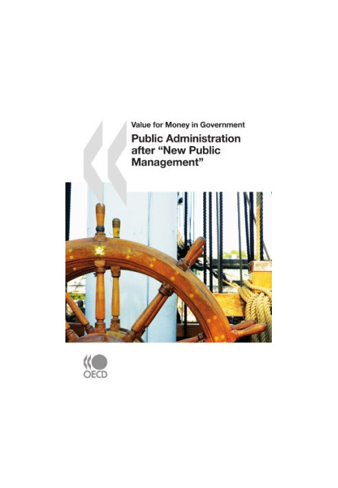 Value for Money in Government Public Administration after "New Public Management"