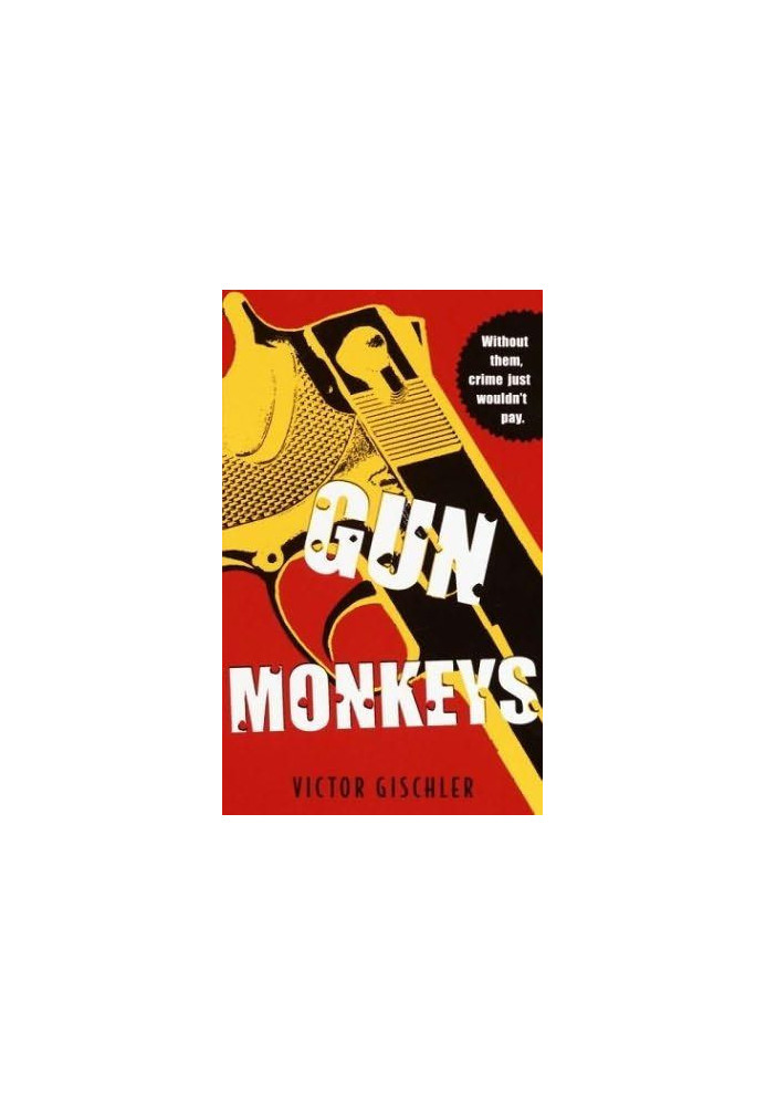 Gun Monkeys (Fast Charlie)