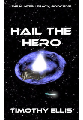 Hunter Legacy 5 Hail the Hero