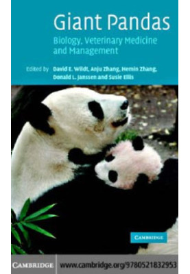 Giant pandas : biology, veterinary medicine and management