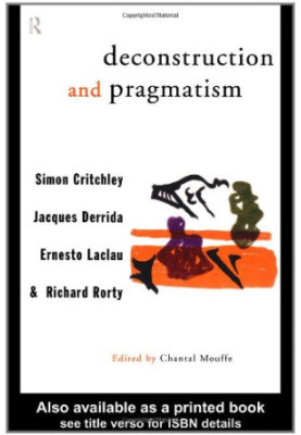 Deconstruction and Pragmatism