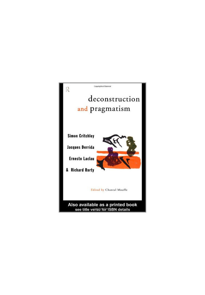 Deconstruction and Pragmatism