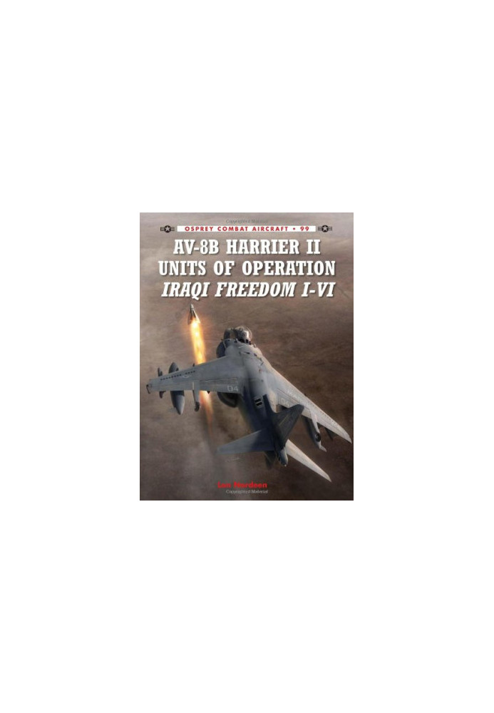 AV-8B Harrier II Units of Operation Iraqi Freedom I-VI