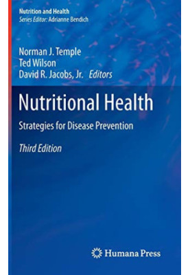 Nutritional Health: Strategies for Disease Prevention (Nutrition and Health)