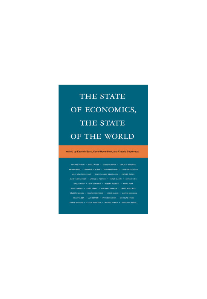 The State of Economics, the State of the World