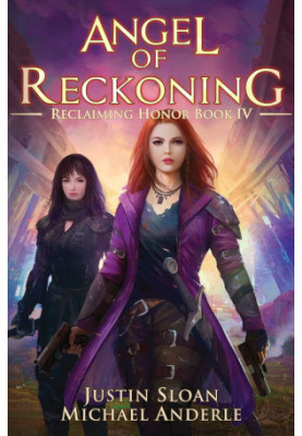 Angel Of Reckoning: A Kurtherian Gambit Series - Reclaiming Honor, Book 4