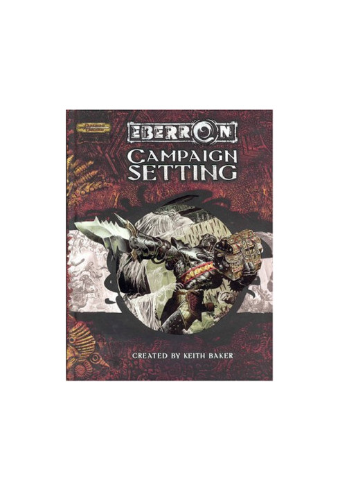 Eberron Campaign Setting (Dungeons & Dragons d20 3.5 Fantasy Roleplaying)