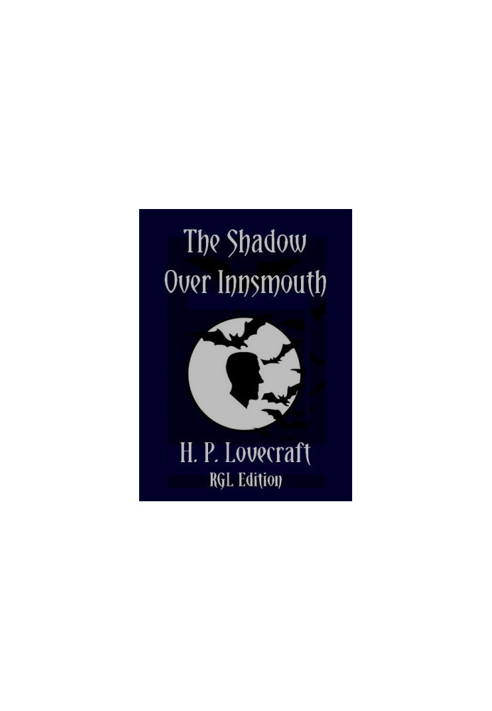 The Shadow Over Innsmouth