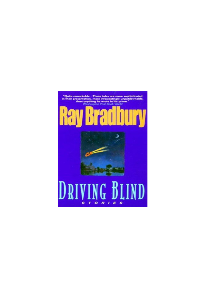 Driving Blind