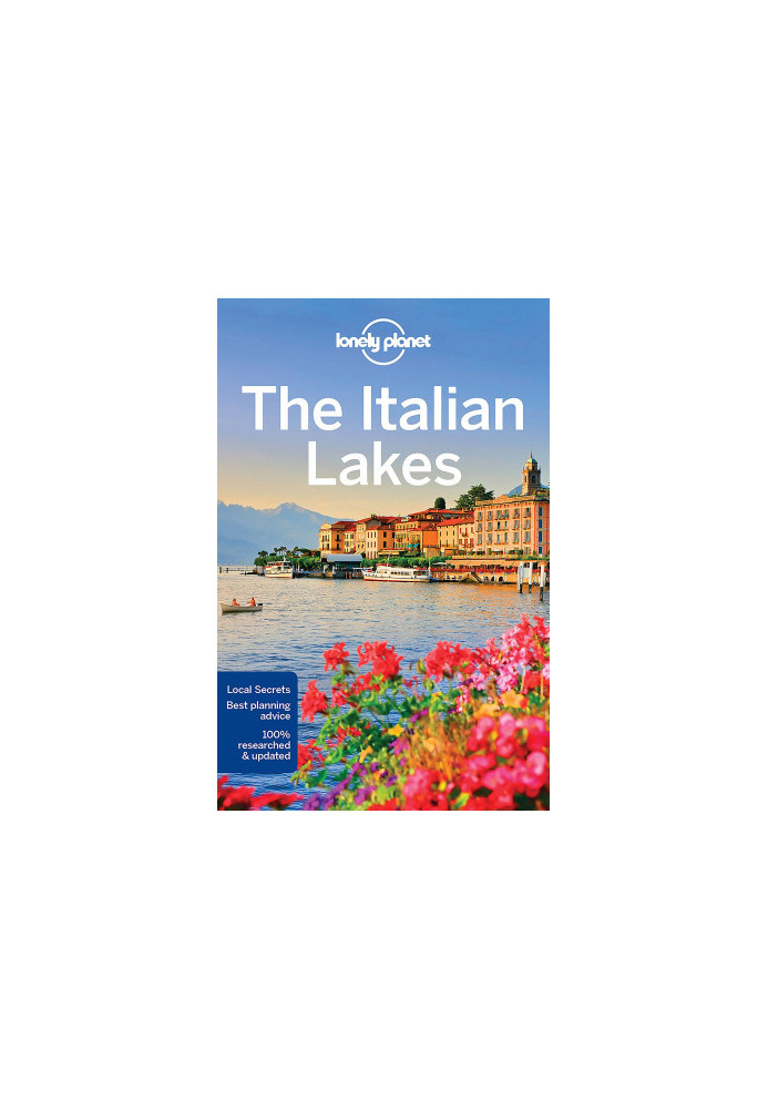 Lonely Planet The Italian Lakes