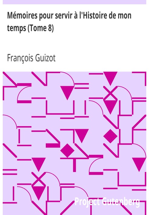 Мемуари на службу історії мого часу (том 8)