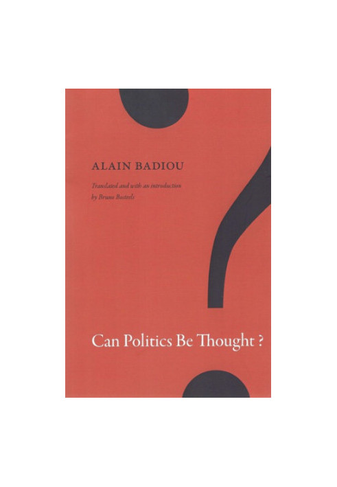 Can Politics Be Thought?