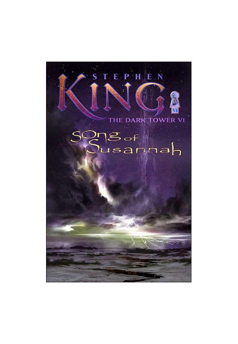 Song of Susannah - The Dark Tower 06