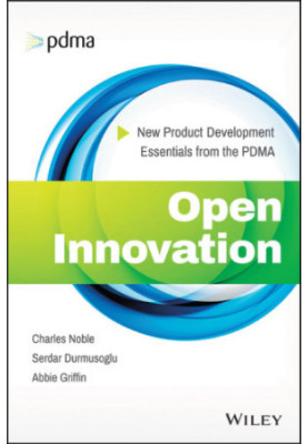 Open innovation: new product development essentials from the PDMA
