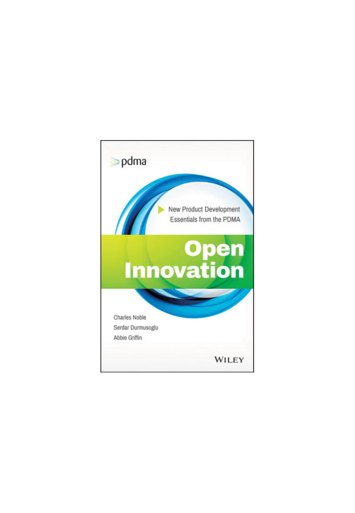 Open innovation: new product development essentials from the PDMA