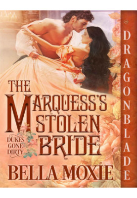 The Marquess’s Stolen Bride