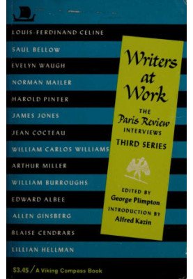 Writers at work : the Paris review interviews, third series
